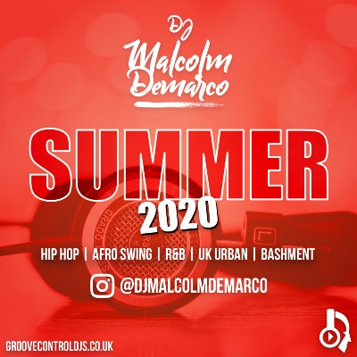 DJ Malcolm Demarco Summer 2020